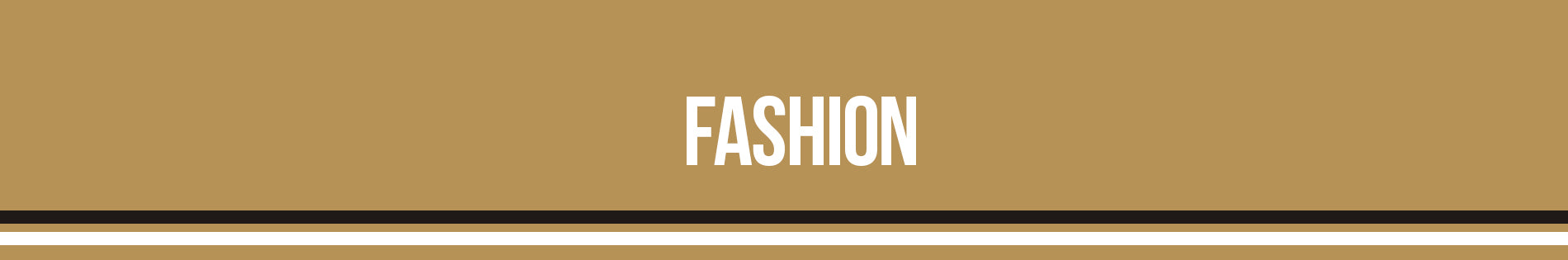 Fashion