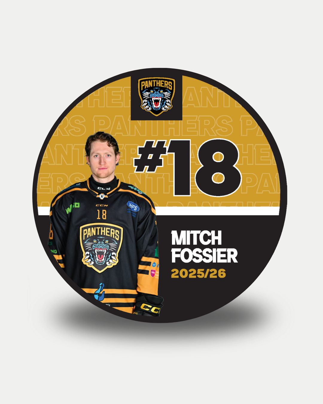 Circular graphic of Nottingham Panthers’ Mitch Fossier in black and gold (#18), with Panthers logo and “Mitch Fossier 2025/26,” on a limited edition gold and black background for 2025-26 Panthers Player Pucks.